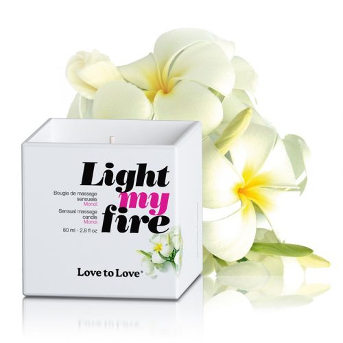 Love To Love - Light My Fire - Monoi